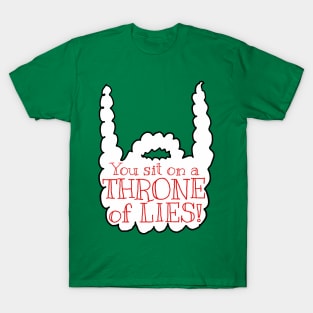 Throne of lies T-Shirt